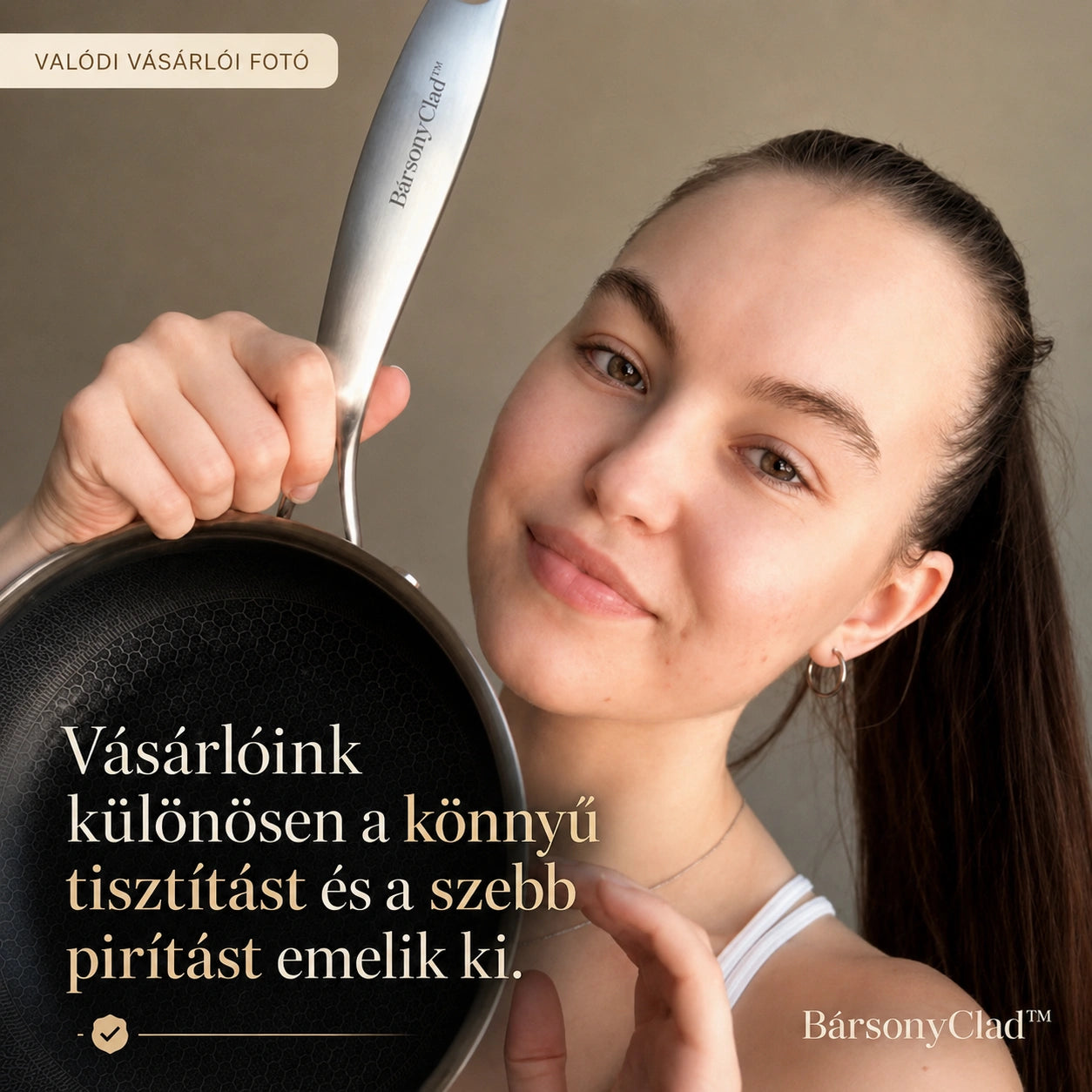 BársonyClad™ Hibrid Serpenyő